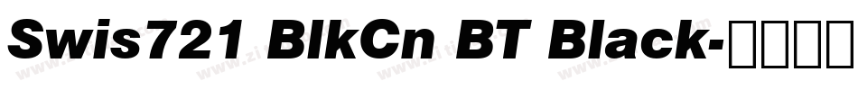 Swis721 BlkCn BT Black字体转换